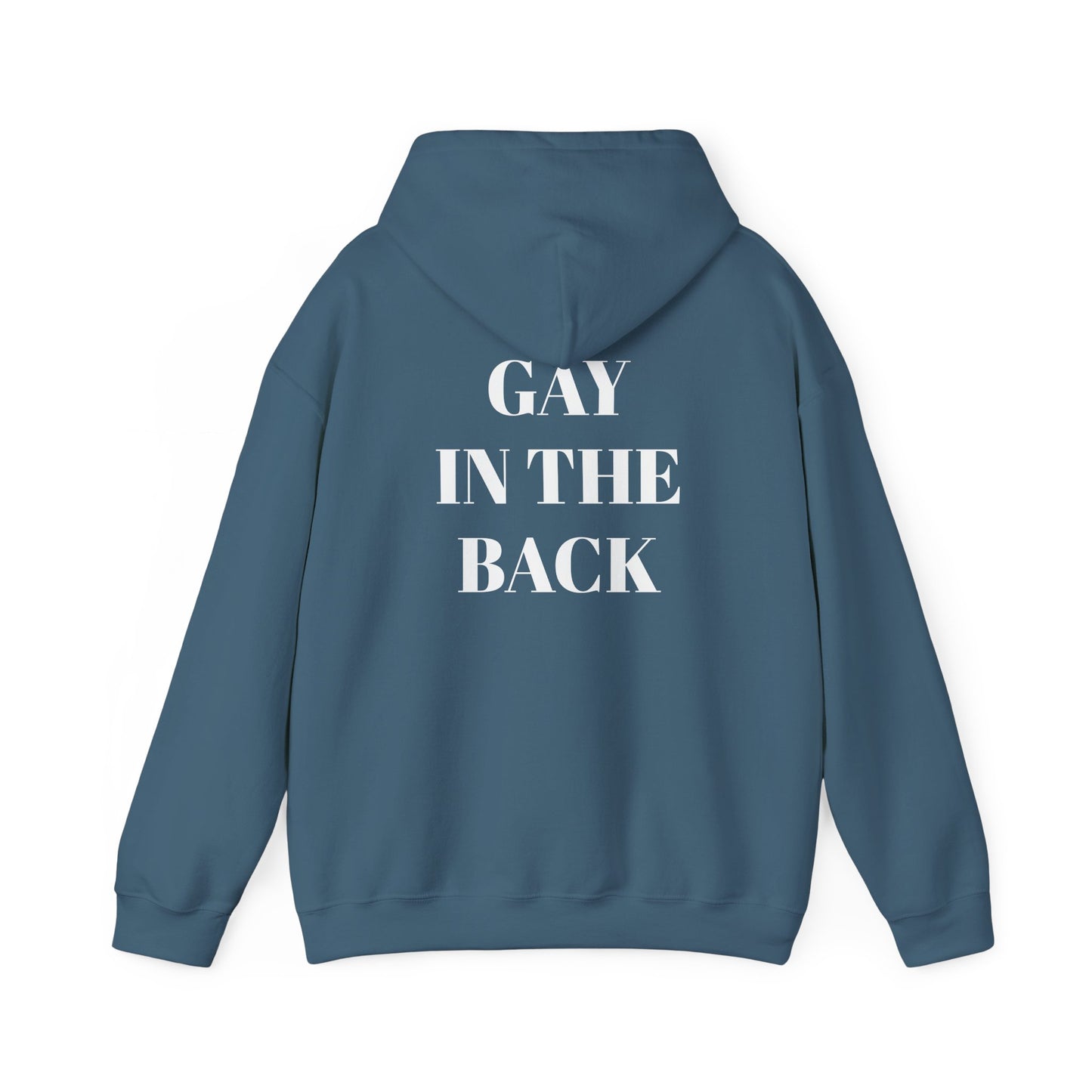 Unisex Heavy Blend™ Hooded Sweatshirt - 'Straight in the Front, Gay in the Back'